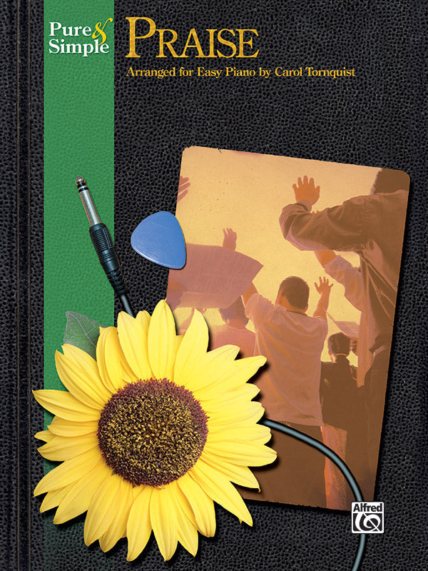 Pure & Simple Praise Easy Piano