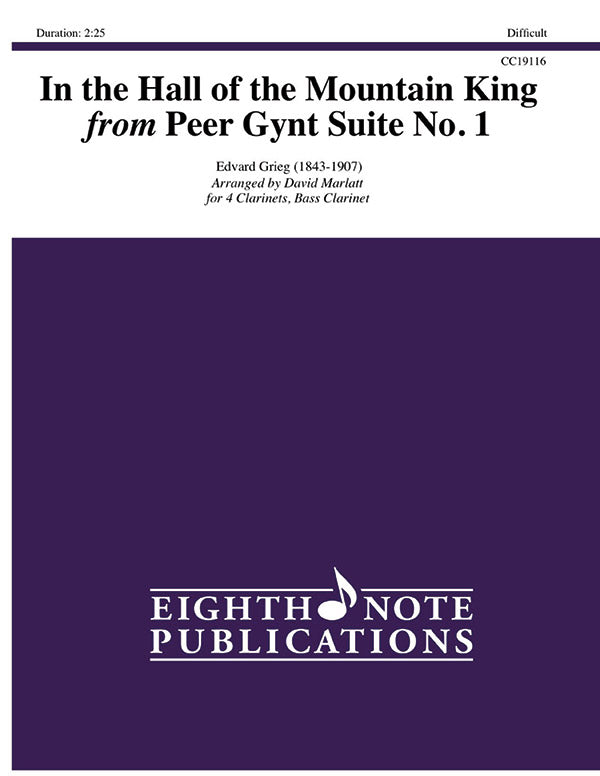 In the Hall of the Mountain King Clarinet Choir - Grieg Edvard Marlatt David Eighth Note Publications 81-CC19116