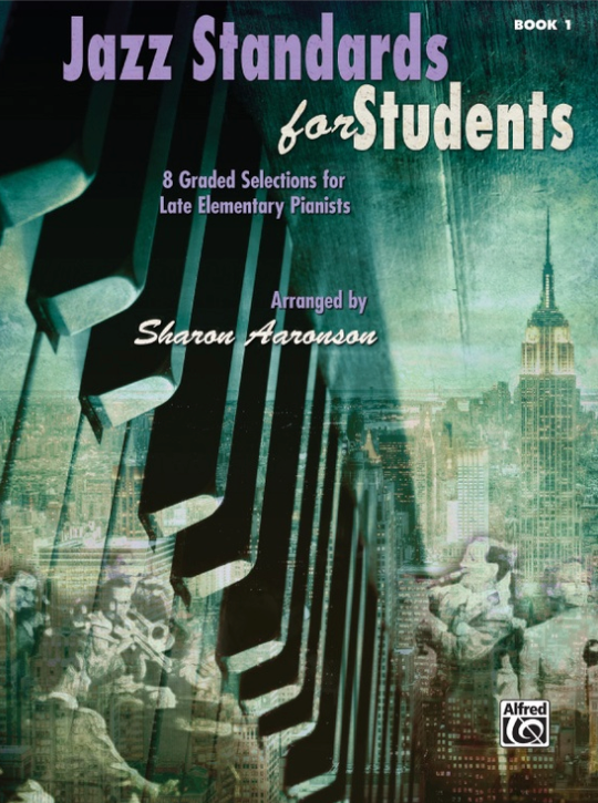 Jazz Standards for Students Book 1 - Piano