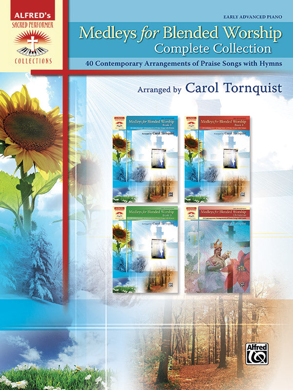 Medleys for Blended Worship Complete Collection