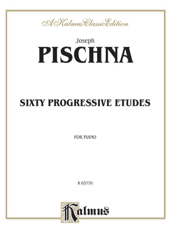 60 Progressive Studies for Piano