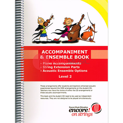 Encore On Strings Accomp & Ensemble Book Level 2
