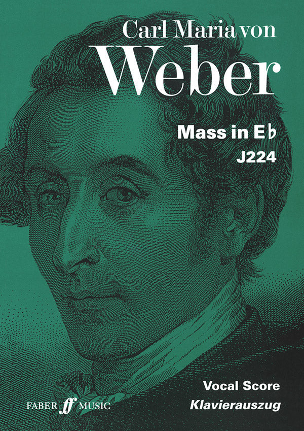 Mass in Eb SATB Vocal Score - Weber Carl Maria von Faber 057151233X