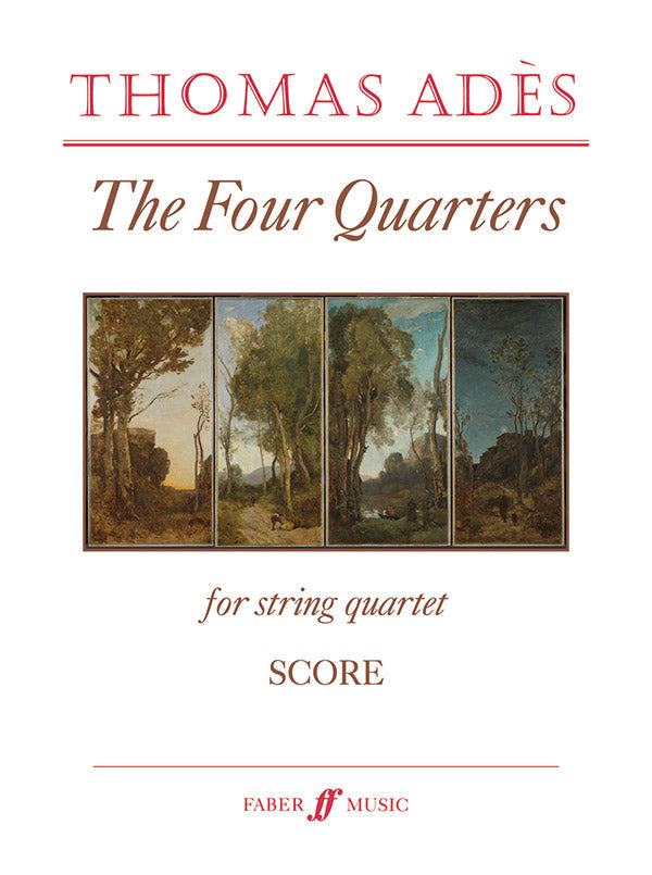 The Four Quarters for String Quartet Score