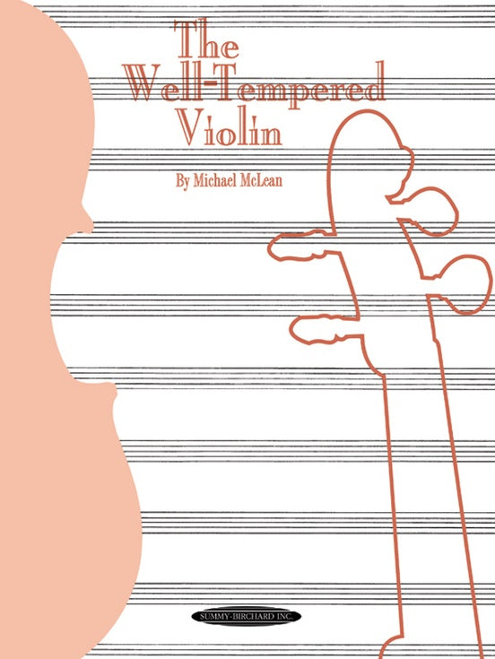 The Well-Tempered Violin