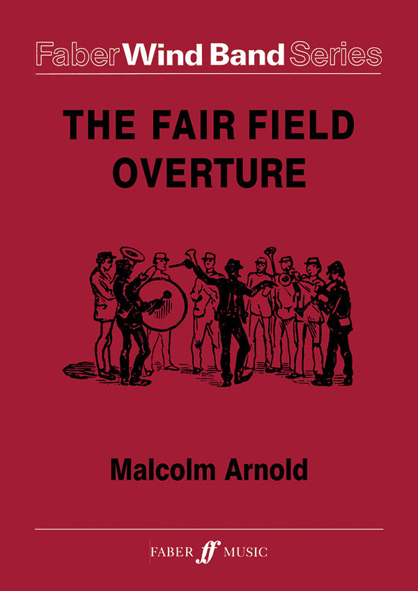 FAIR FIELD OVERTURE WIND BAND SC/PTS ARNOLD M