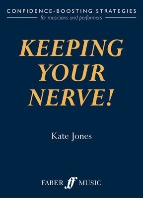 KEEPING YOUR NERVE PAPERBACK