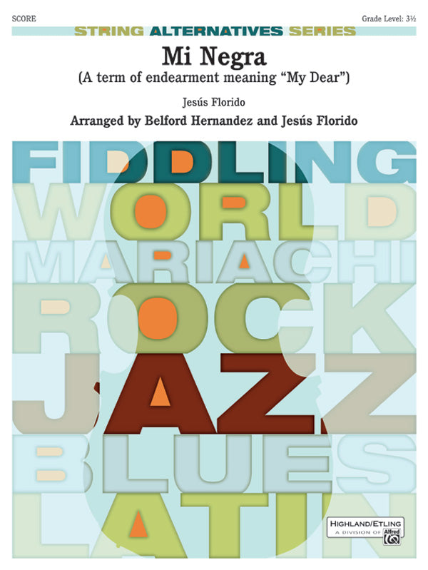 MI NEGRA HSA GR 3.5 FLORIDO HERNANDEZ