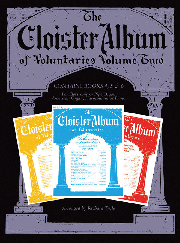 The Cloister Album Voluntaries Volume 2