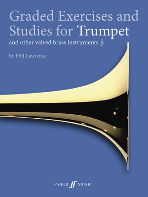 Graded Exercises and Studies for Trumpet - Lawrence