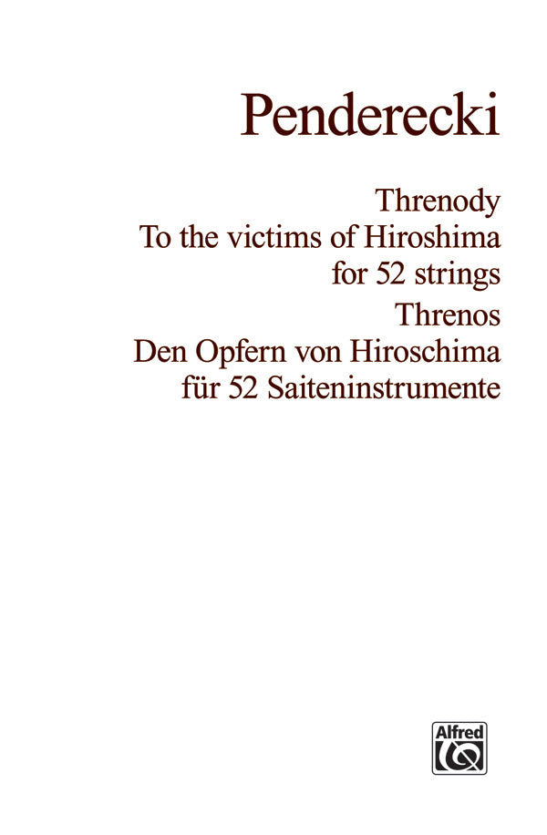 Threnody to the Victims of Hiroshima Score