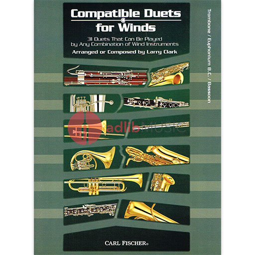 Compatible Duets for Winds - 31 Duets That Can Be Played by Any Combination of Wind Instruments - Larry Clark
