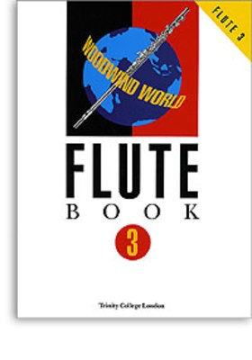 Trinity Woodwind World Flute Book 3 Score & Part