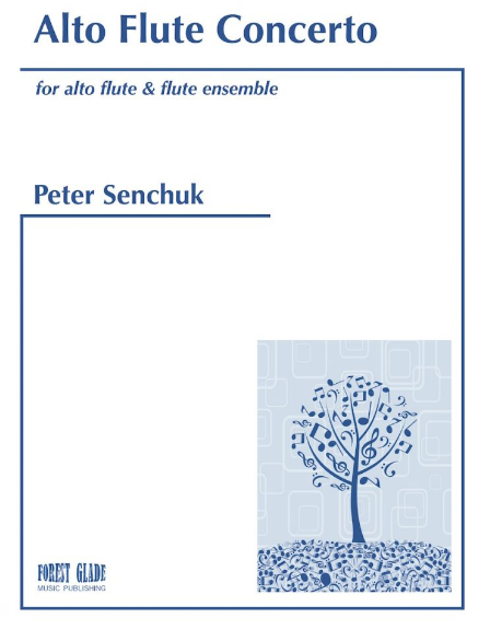 Alto Flute Concerto - Alto Flute and Flute Ensemble - Senchuk