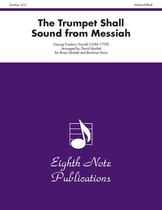 Trumpet Shall Sound from Messiah Brass Quintet