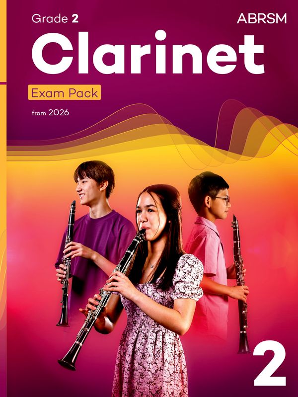 ABRSM Clarinet Exam Pack 2026 Grade 2