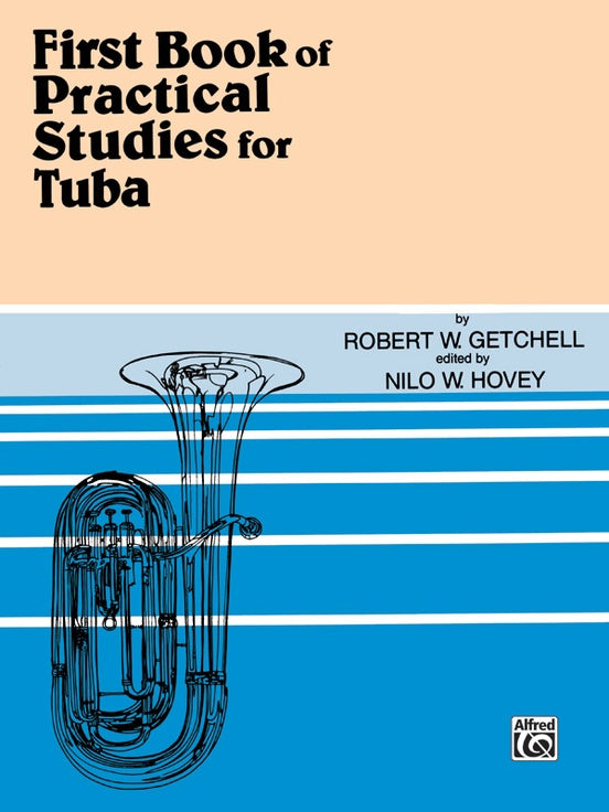 First Book of Practical Studies for Tuba - Getchell