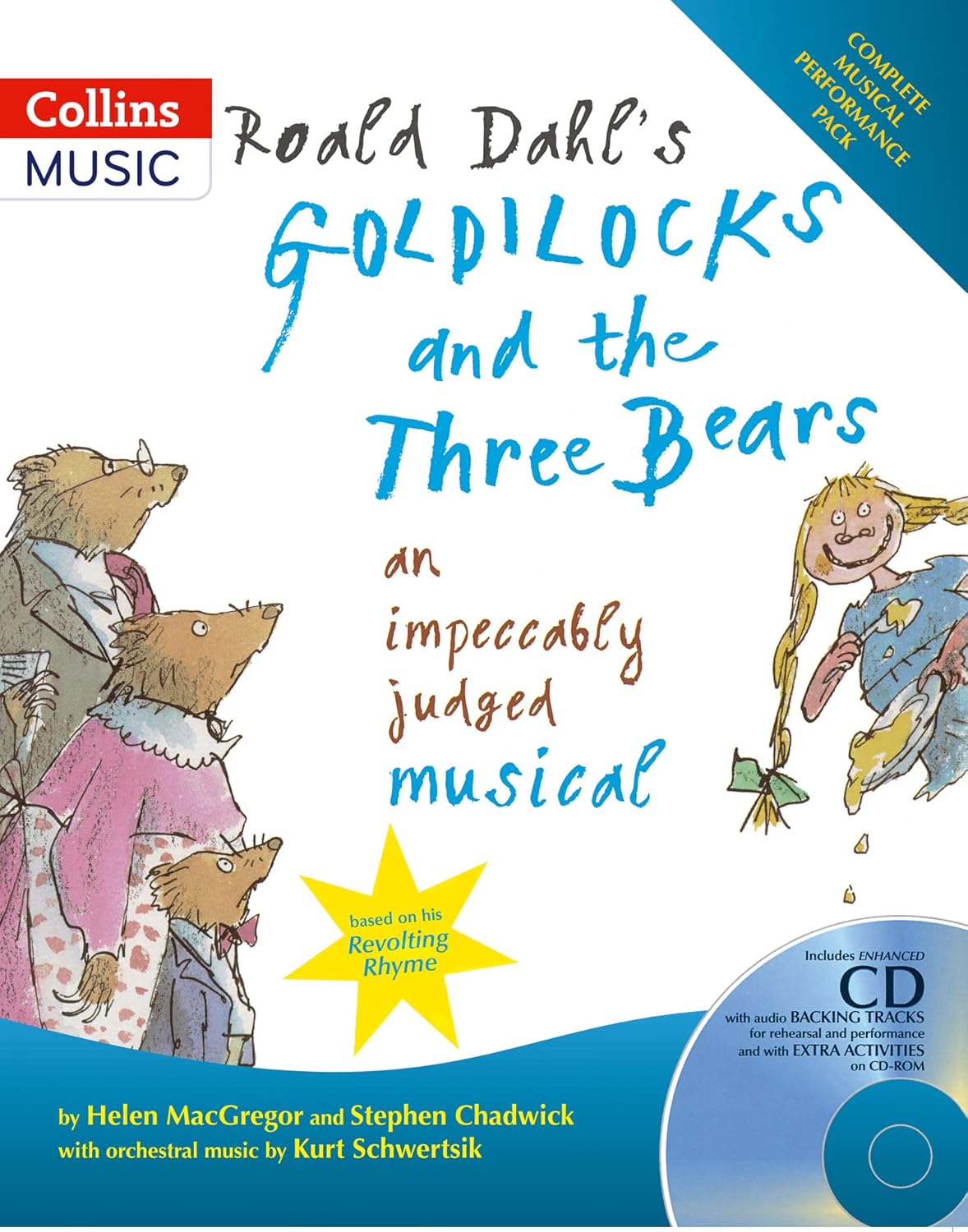 Roald Dahls Goldilocks & the Three Bears