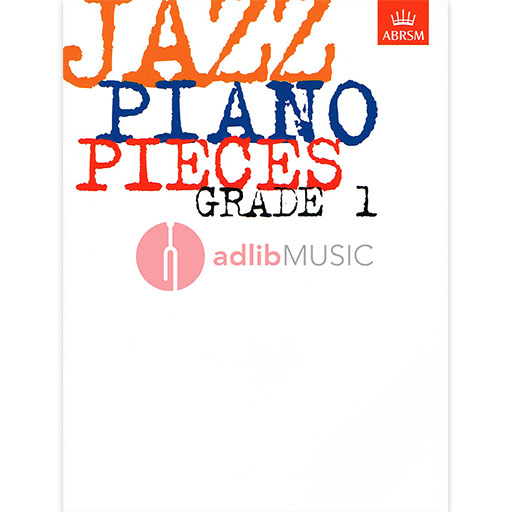 ABRSM Jazz Piano Pieces Grade 1 Book