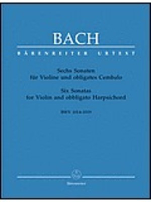 6 Sonatas for Violin and Harpsichord BWV 1014-1019
