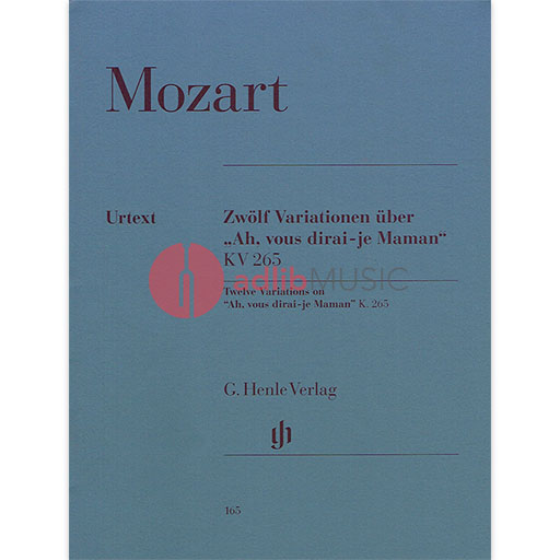 Mozart - 12 Variations on 'Ah, vous dirai-je Maman' K.265 (300e) - Piano Solo Henle HN165