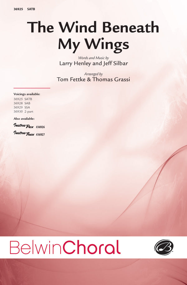 WIND BENEATH MY WINGS SATB