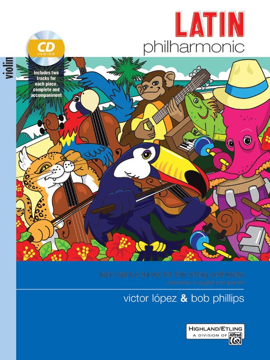 Latin Philharmonic - Violin Book Only by Lopez/Phillips