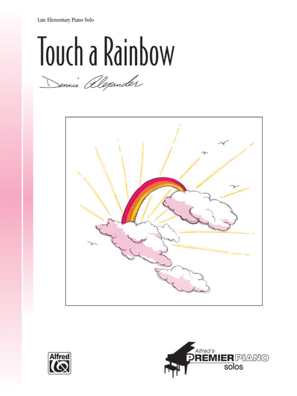 Touch a Rainbow Piano Solo