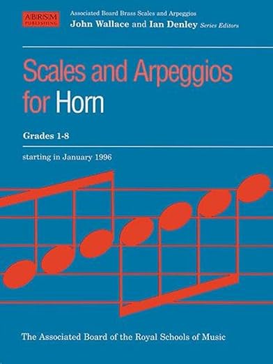 ABRSM Horn Scales and Arpeggios Grades 1-8