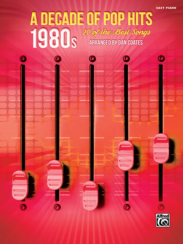 Decade of Pop Hits 1980s Easy Piano