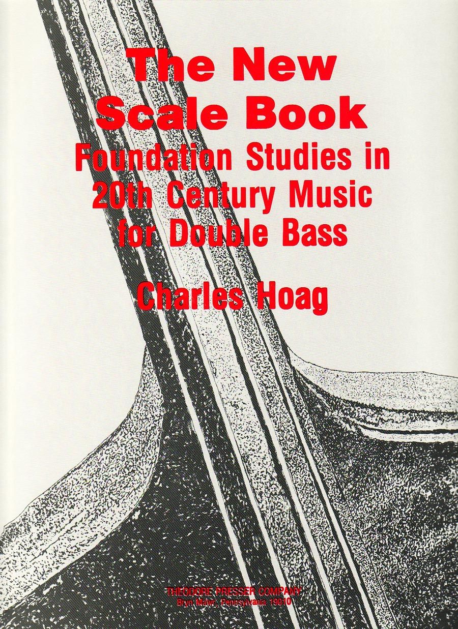 The New Scale Book for Double Bass - Hoag - Presser 414-41167