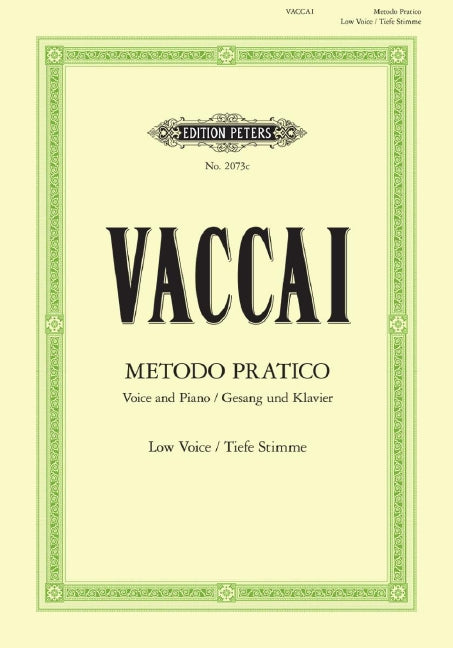 Practical Method - Low Voice - Nicola Vaccai - Edition Peters Vocal Score EP2073C