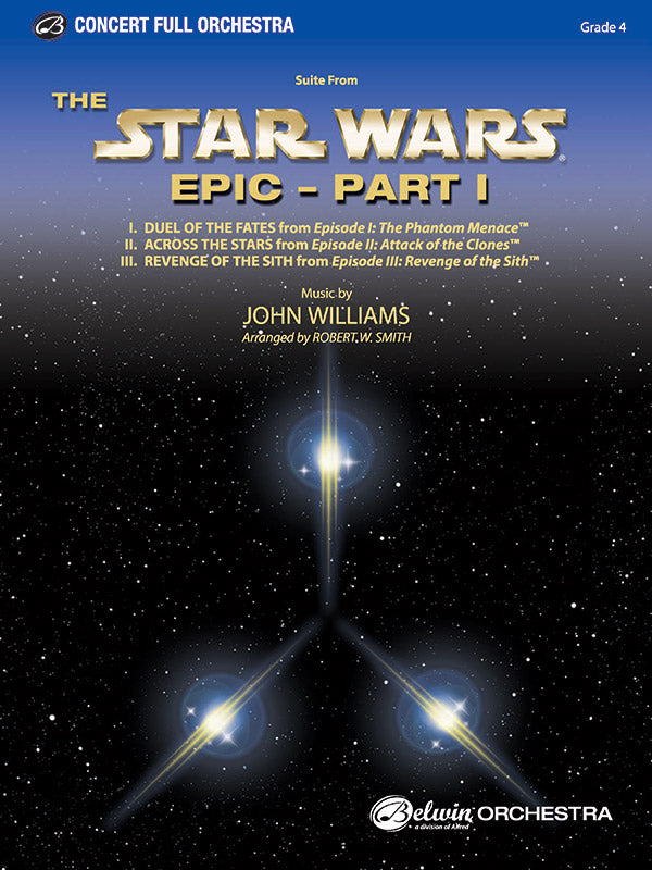 SUITE STAR WARS EPIC PT 1 GR 4 ARR. SMITH WILLIAMS JOHN