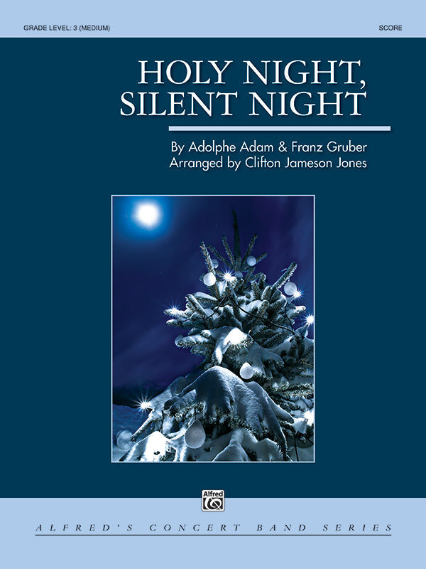 Holy Night Silent Night CB Gr 3 Gruber Franz