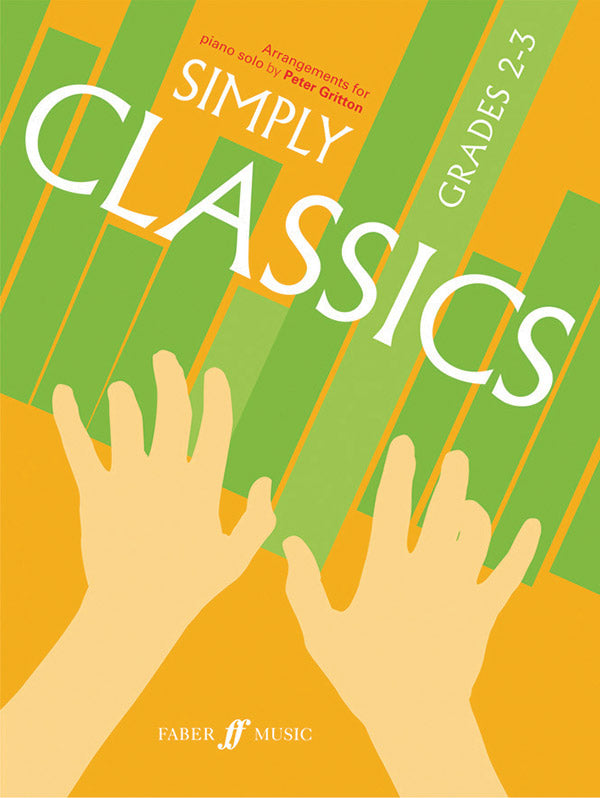 Simply Classics Grades 2-3 Piano Solo