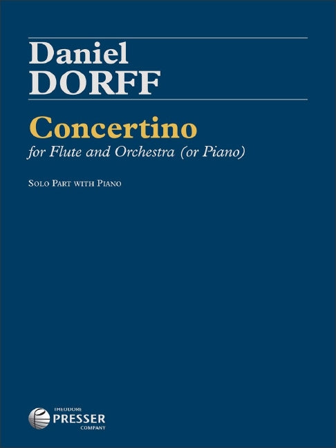 Concertino for Flute and Orchestra - Flute/Piano - Dorff Daniel Presser 114-41918