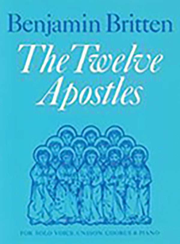THE TWELVE APOSTLES (SSA) - Faber 0571505953