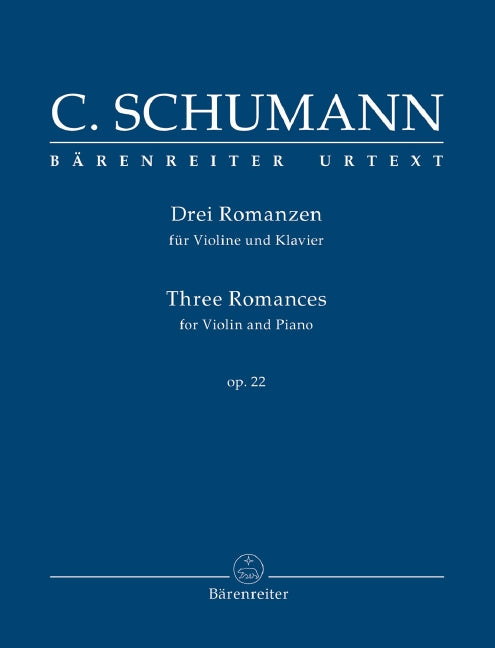 Schumann Three Romances for Violin and Piano Op 22 - Schumann Clara Ross Jacqueline Barenreiter BA10947