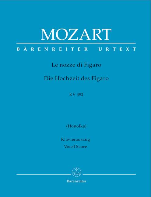 The Marriage of Figaro K 492 Vocal Score - Mozart Wolfgang Amadeus Barenreiter BA4565-90