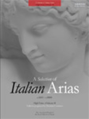 A Selection of Italian Arias 1600-1800 Vol II High