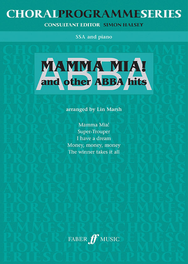 MAMMA MIA AND OTHER SONGS SSA/PNO