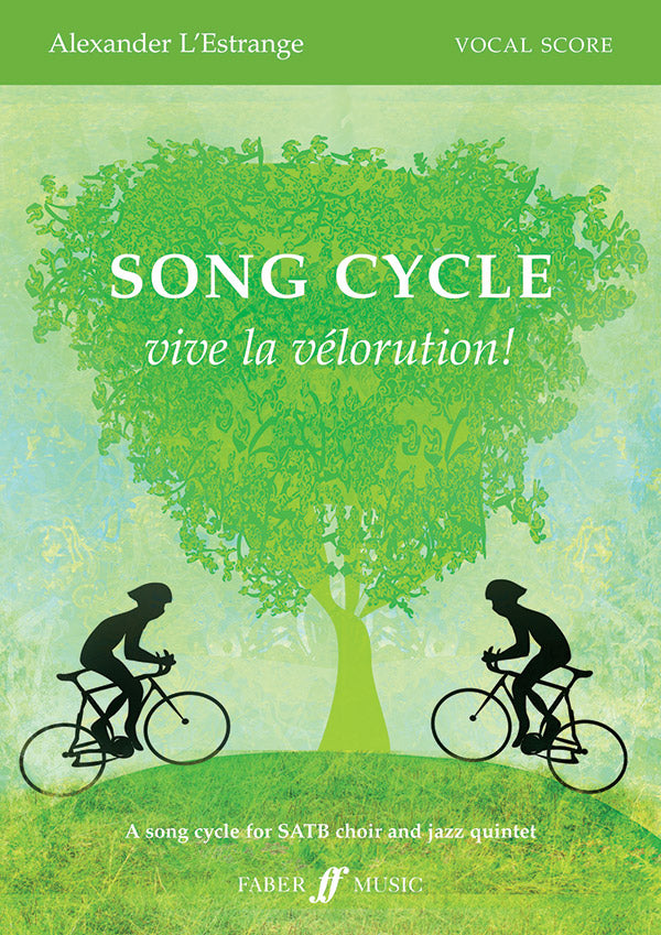Song Cycle Vive La Velorution Vocal Score