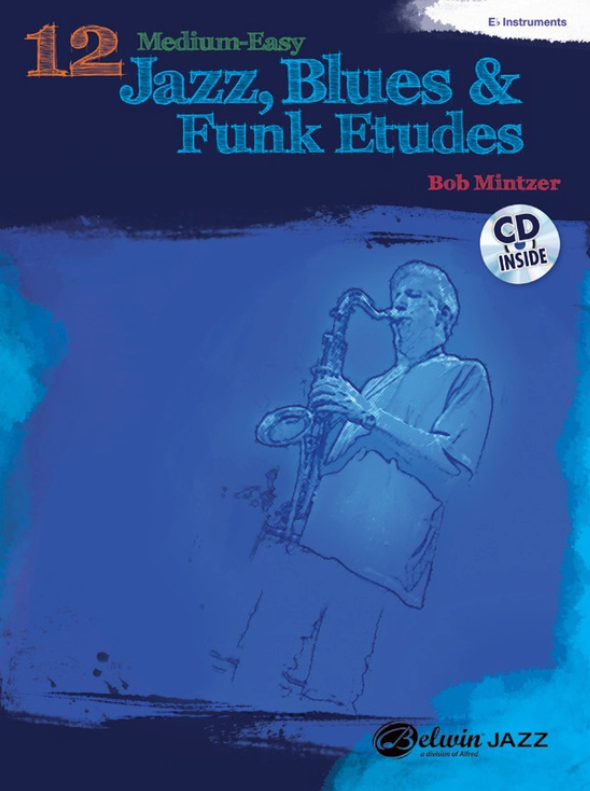 12 Med Easy Jazz Blues & Funk Etudes E Flat Bk/Cd
