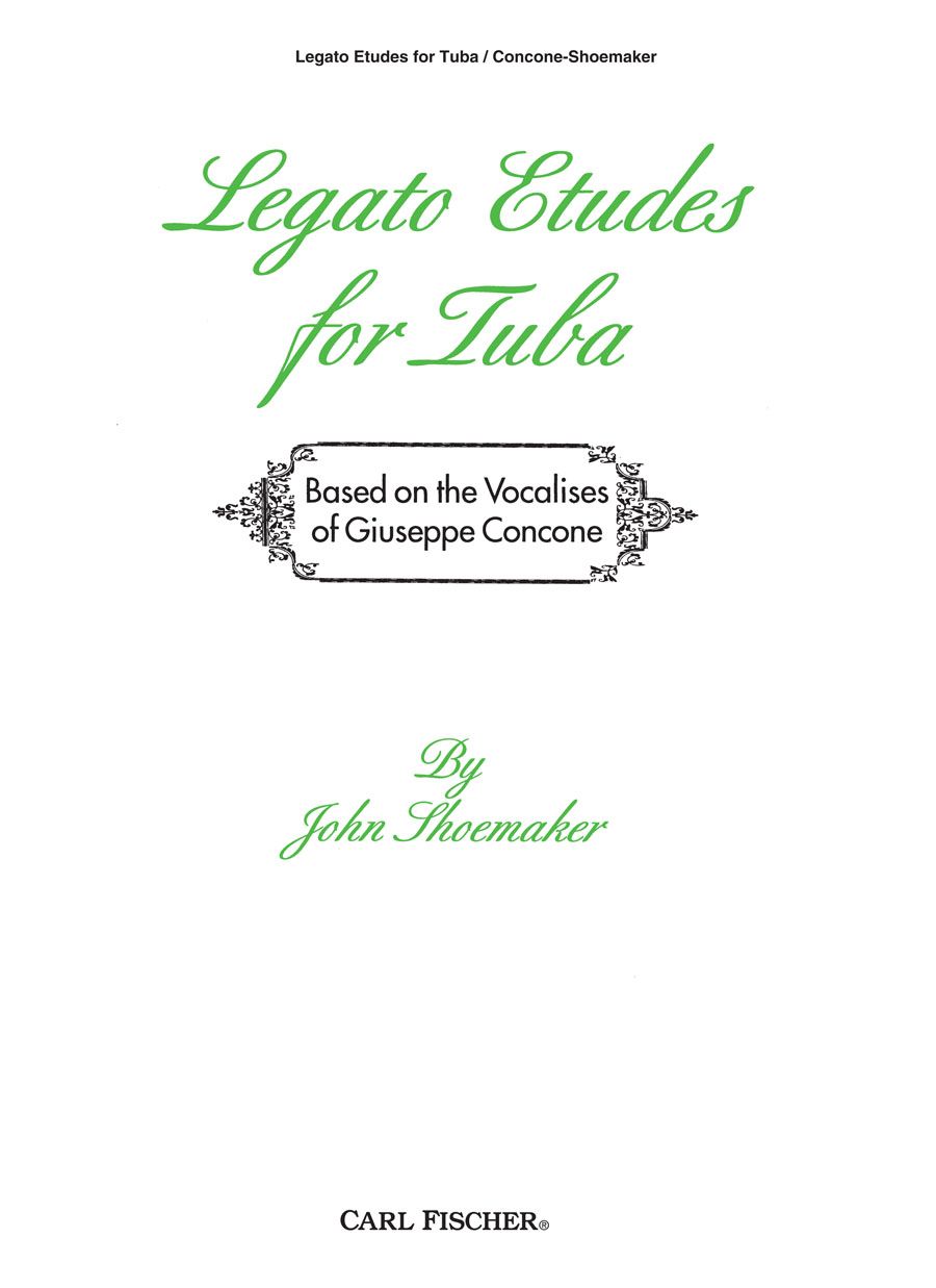Legato Etudes for Tuba - Shoemaker - Carl Fischer O4896