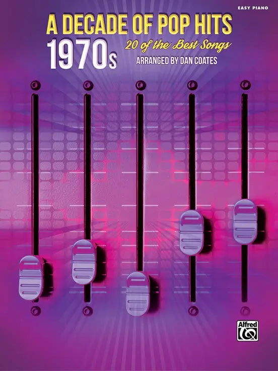 Decade of Pop Hits 1970s Easy Piano