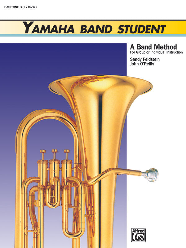 Yamaha Band Student Bk 2 Baritone BC - Feldstein Sandy / Oreilly John - Alfred Music