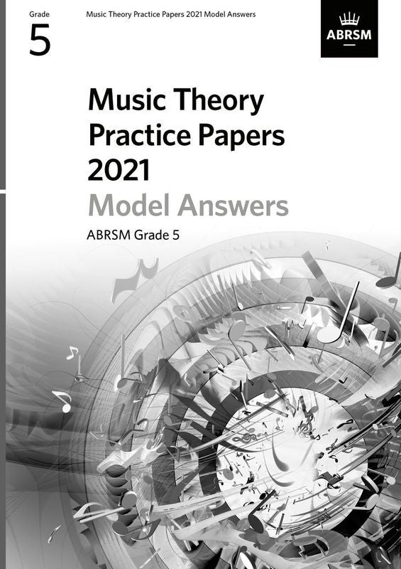 ABRSM Music Theory Model Answers 2021 Grade 5 - ABRSM ABRSM 9781786014870