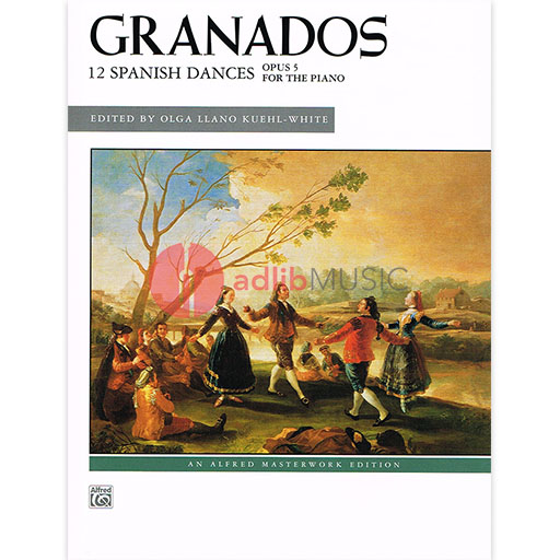 Granados 12 Spanish Dances Op 5
