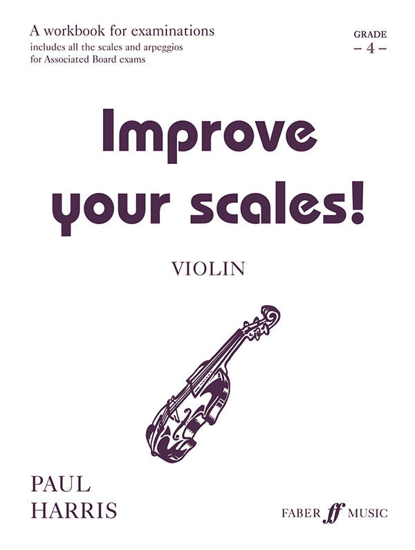 IMPROVE YOUR SCALES VLN GR 4 - HARRIS PAUL - Faber