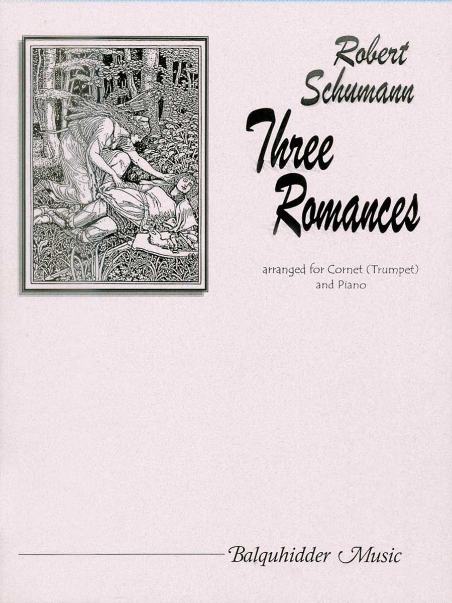 Schumann - Three Romances for Trumpet (Cornet)/Piano - Carl Fischer BQ39